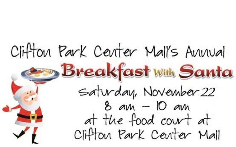 Breakfast with Santa at The Clifton Park Center Mall Saturday, Nov 22