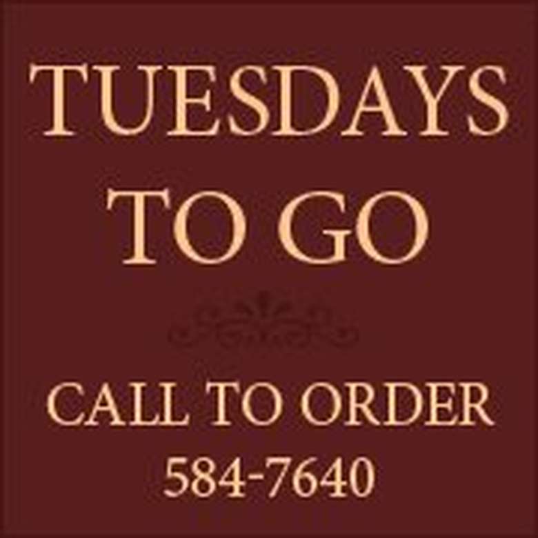 maroon banner that says tuesdays to go call to order