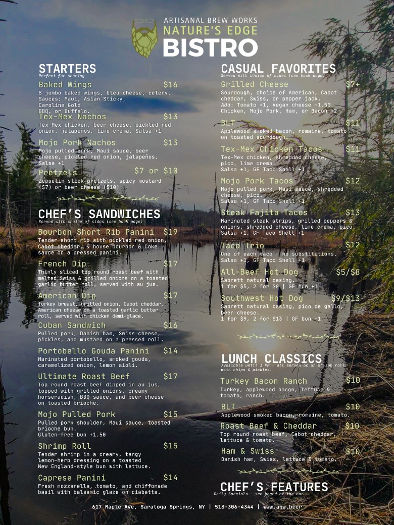 Restaurant menu featuring starters, sandwiches, tacos, and casual bistro-style food at Nature&rsquo;s Edge Bistro at Artisanal Brew Works in Saratoga Springs.