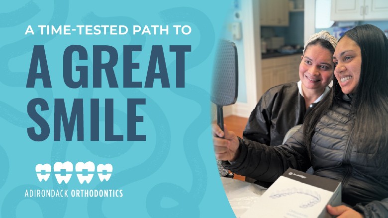 Adirondack Orthodontics a great smile promp