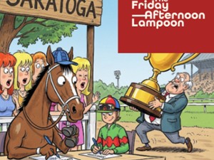 Saratoga The Friday Afternoon Lampoon