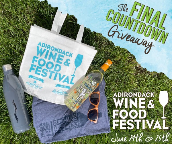 Adirondack Wine and Food Festival Final Countdown Giveaway