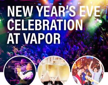 New Years Celebration at Vapor Poster