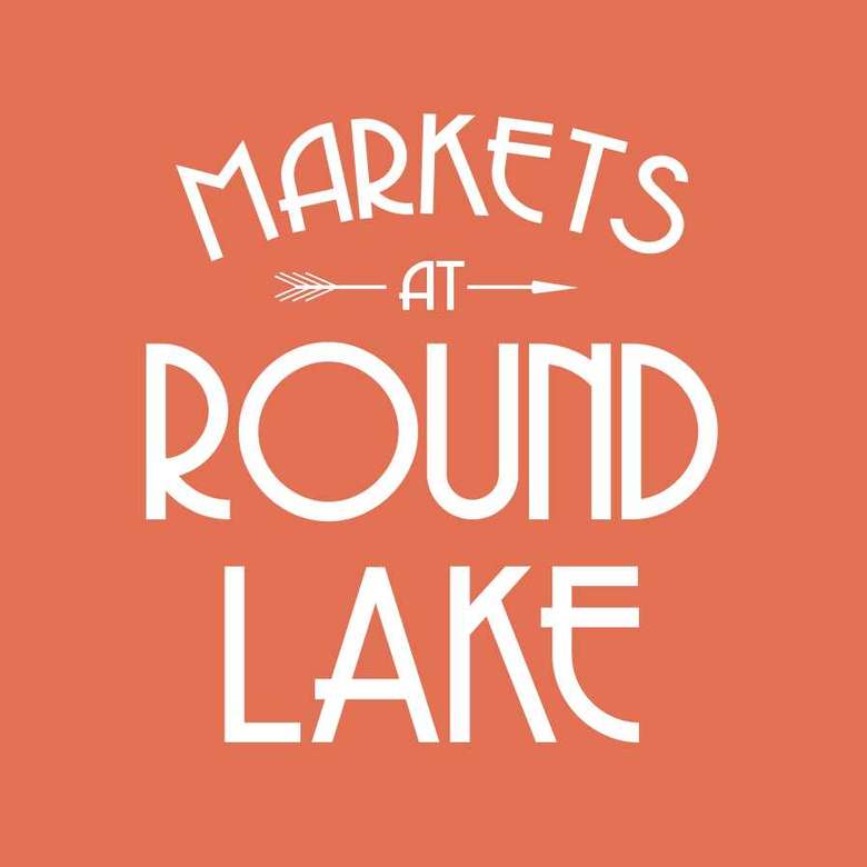 2021 Markets at Round Lake Saturday, Aug 14, 2021 until Sunday, Aug