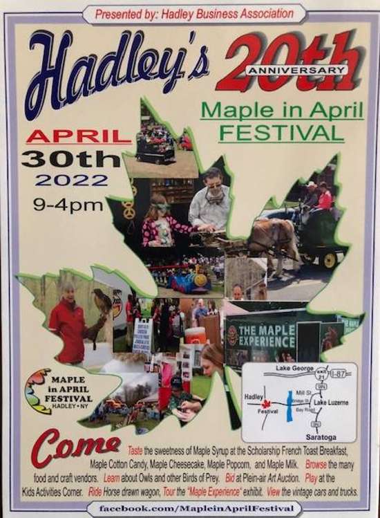 20th Annual Hadley Maple in April Festival Saturday, Apr 30, 2022