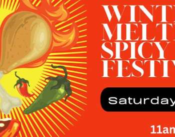 winter meltdown spicy food festival march 16