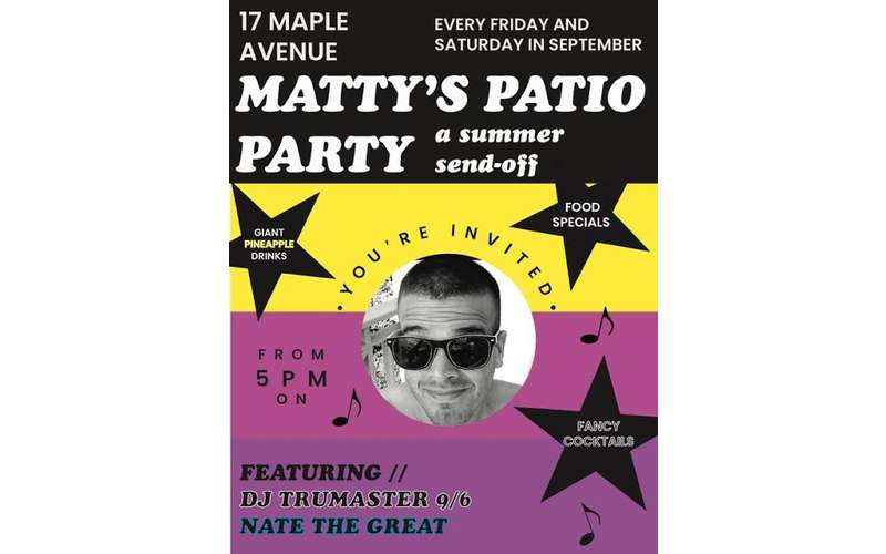 Matty's Patio Party