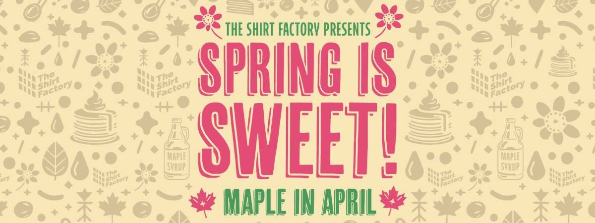 spring is sweet maple in april