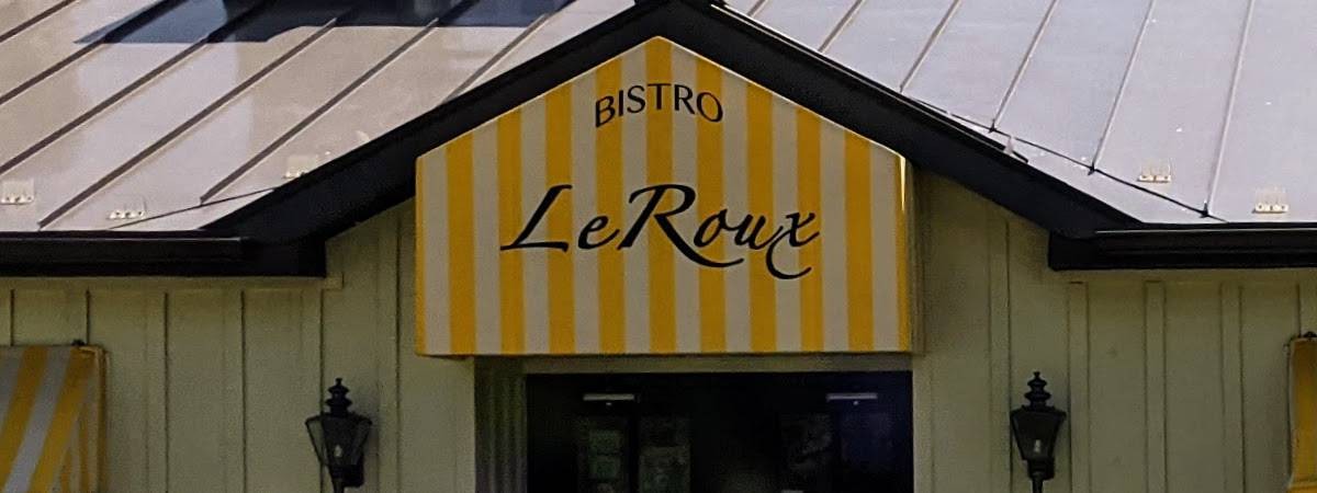 exterior of bistro leroux