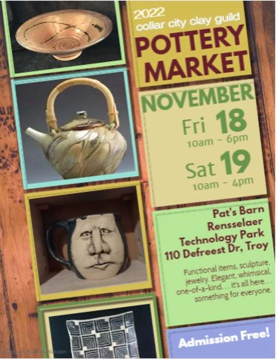 Collar City Clay Guild Pottery Market Friday, Nov 18, 2022 until