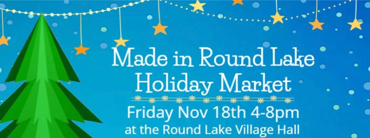 Made in Round Lake Holiday Market 2022