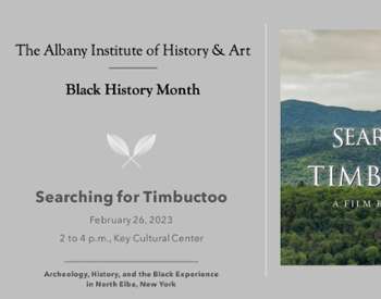 The Albany Institute of History & Art - Searching for Timbuctoo flyer