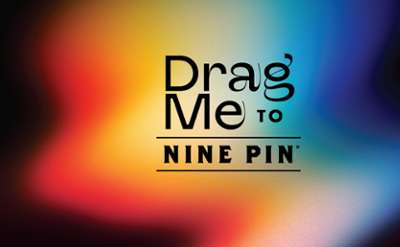 rainbow and black gradient, text reads drag me to nine pin