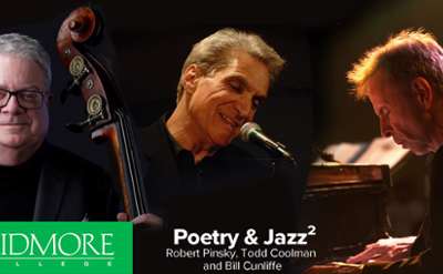Poetry & Jazz²: Robert Pinsky, Todd Coolman & Bill Cunliffe