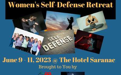 women's self-defense retreat poster with collage of tough looking women, hotel saranac and ADK boxing logos