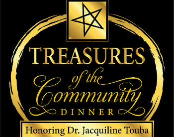 Gold Treasures of the Community Dinner Honoring Dr. Jacquiline Touba