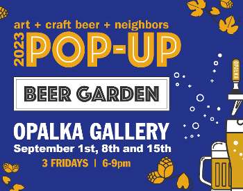 Opalka Gallery's Pop-Up Beer Garden
