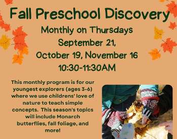 Fall Preschool Discovery with Wilton Wildlife Preserve & Park