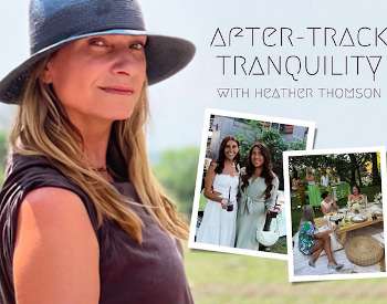 Heather Thomson's After-Track Tranquility