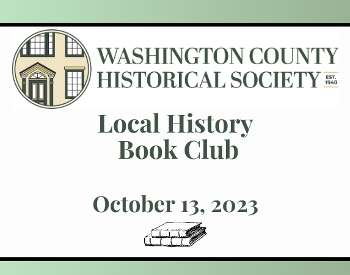 Washington County Historical Society Local History Book Club