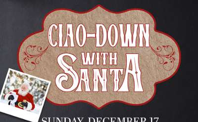 Ciao down with santa on december 17th at Forno Bistro