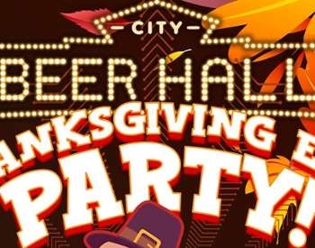 City Beer Hall Thanksgiving event