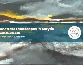 Abstract Landscapes Workshop at LARAC Mountain Gallery