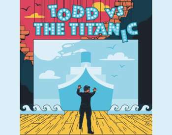 todd vs the titanic poster
