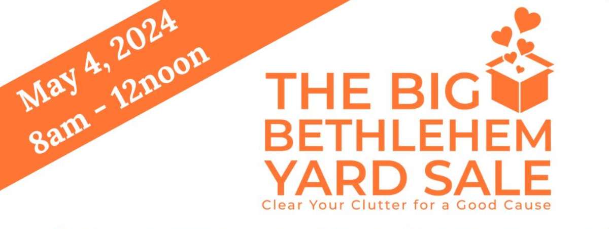 Big Bethlehem Yard Sale 2024