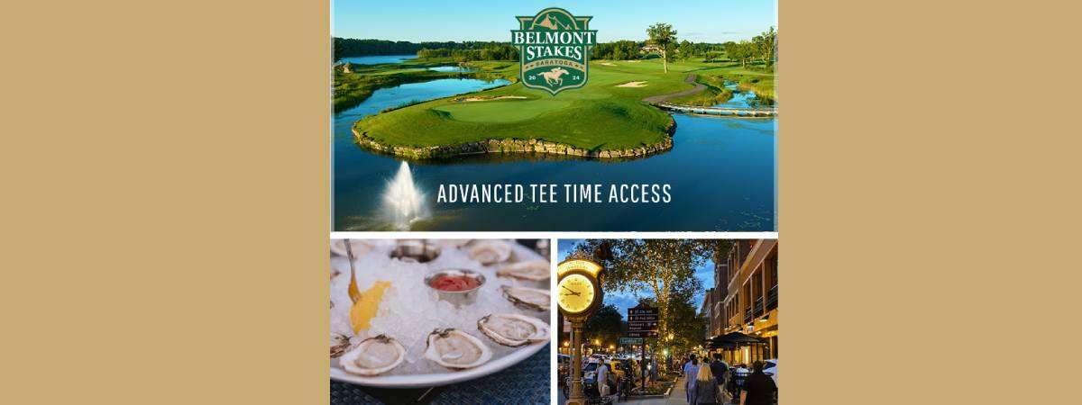belmont stakes advanced tee time access with golf course, oysters, downtown saratoga