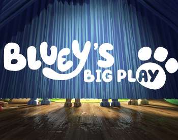Bluey's big play 2024