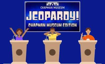 chapman museum jeopardy