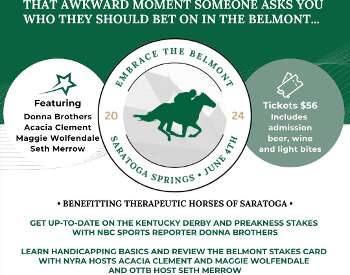 Embrace The Belmont - June 4th at the National Museum of Racing and Hall of Fame!