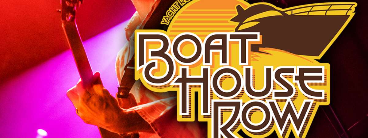 Boat House Row: a Yacht Rock Experience