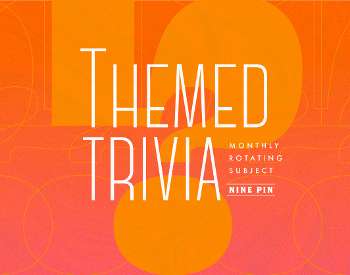 orange background with large punctuation marks, text reads themed trivia monthly rotating subject