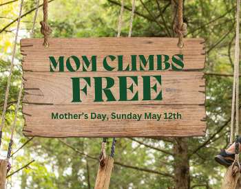 Mother's Day Event at Adirondack Extreme Adventure & Zipline Course Bolton Landing NY