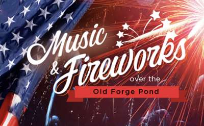 Music & Fireworks over the Old Forge Pond