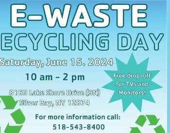 e-waste recycling day saturday june 15, 2024, 10am to 12pm, 8169 lake shore drive (9n) silver bay