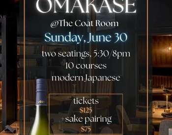 Omakase @ Coatroom 1 Night Only!