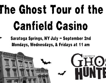 Ghost Tour of the Canfield Casino