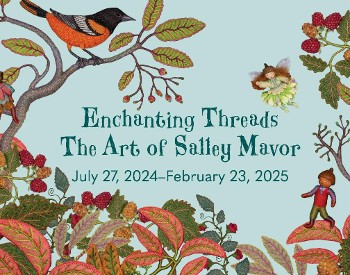 Enchanting Threads: The Art of Salley Mavor — the Albany Institute of History & Art's latest exhibition
