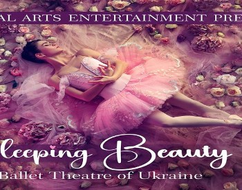 The Sleeping Beauty event by The State Ballet Theatre of Ukraine at Albany, NY