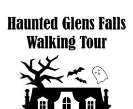 haunted glens falls walking tour