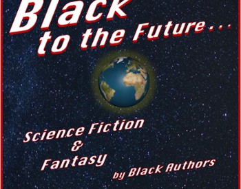 Black to the Future title against starry night sky with Planet Earth