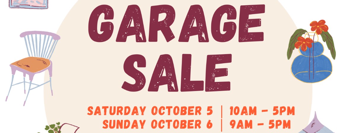 Garage Sale 10/5 & 10/6