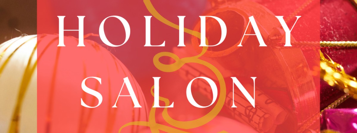 Holiday Salon