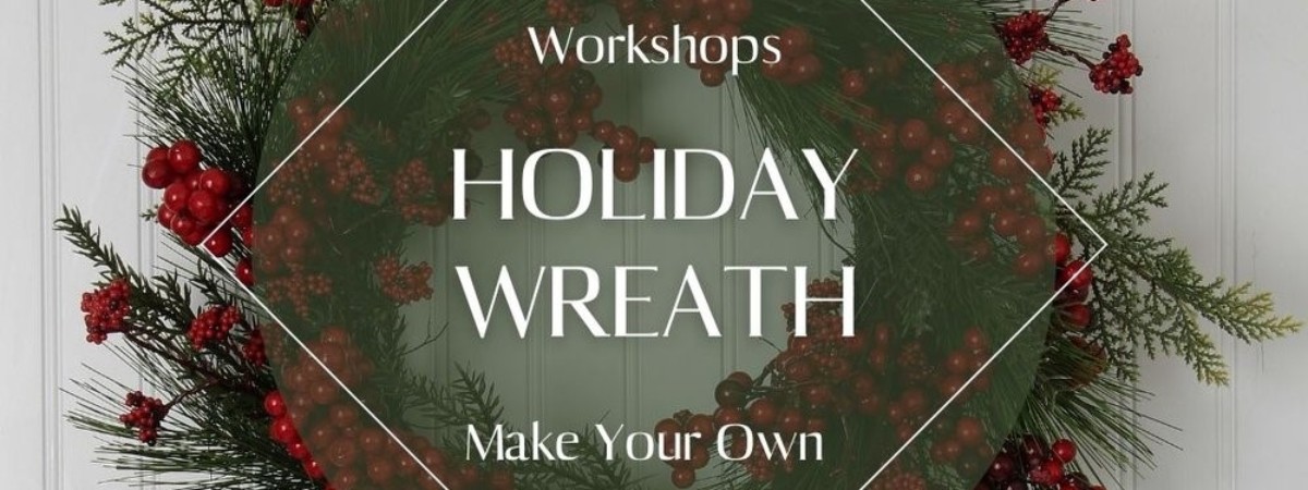 Wreath Workshop