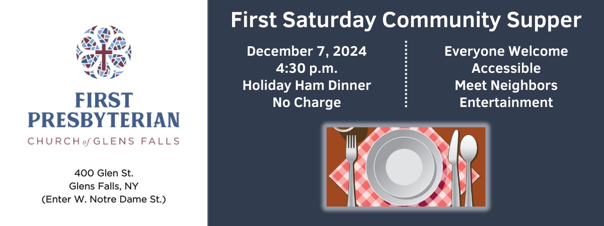 Banner promoting the First Saturday Community Supper with event details, including date, time, and location.