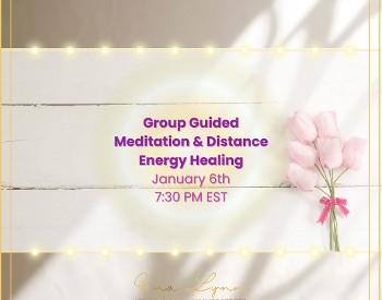 Evening Guided Group Reflection & Energy Healing January 6th