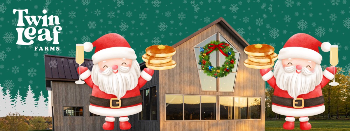 Twin Leaf Farms Holiday Pancake Breakfast